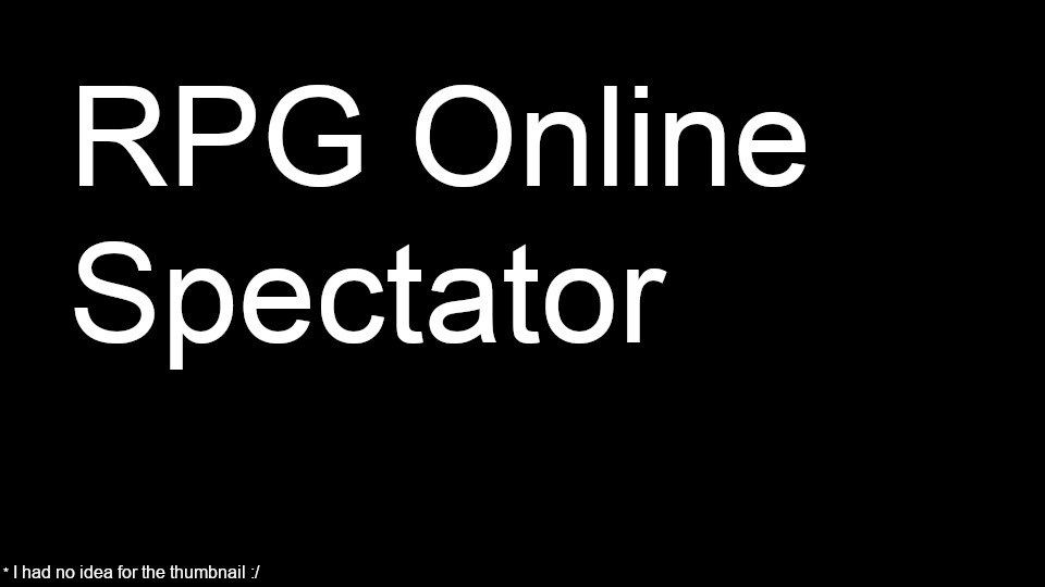 RPG Online Spectator