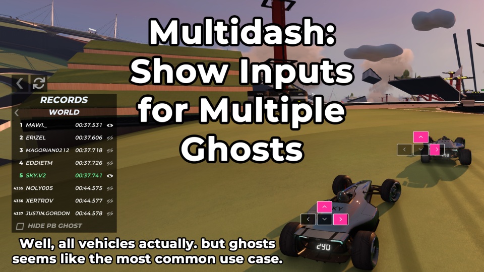 Multidash | inputs for multiple ghosts/vehicles