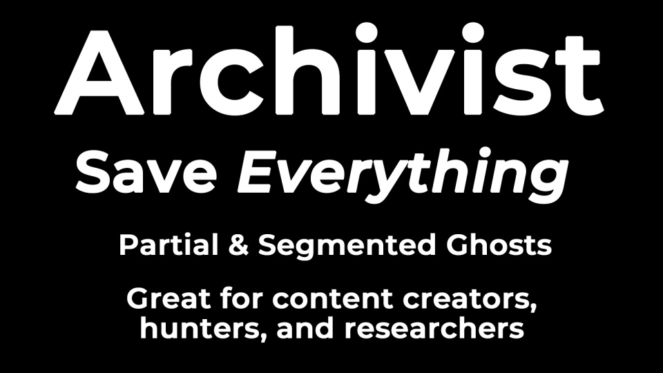 Archivist | Record Everything